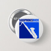 Badge Rond 5 Cm Roche de saxophones ! (Devant & derrière)