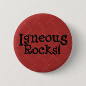 Badge Rond 5 Cm Roches ignées ! (Devant)