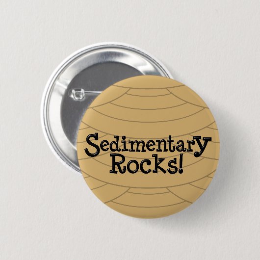 Badge Rond 5 Cm Roches sédimentaires ! (Devant & derrière)