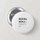 Badge Rond 5 Cm Rock and Roll Et c'est tout (Devant & derrière)
