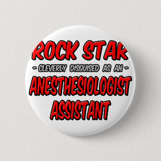 Badge Rond 5 Cm Rock Star .. Assistant anesthésiste