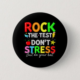 Badge Rond 5 Cm Rock The Test Drôle pour les étudiants des enseign
