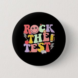 Badge Rond 5 Cm Rock The Test Test Day Shirt Pour Les Étudiants