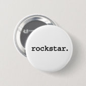 Badge Rond 5 Cm rockstar. (Devant & derrière)