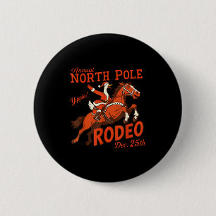 Badge Rond 5 Cm Rodéo annuel du Pôle Nord Funny Goose Noël Ouest