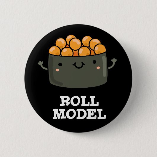 Badge Rond 5 Cm Roll Model Funny Food Sushi Roll Pun (Devant)