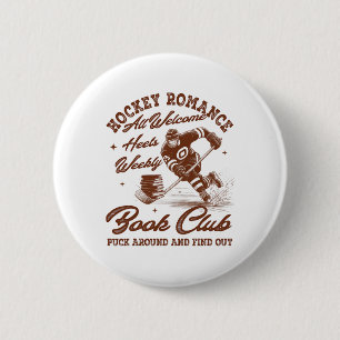 Badge Rond 5 Cm Romance de hockey Smut Lecteur Club de livre Amour