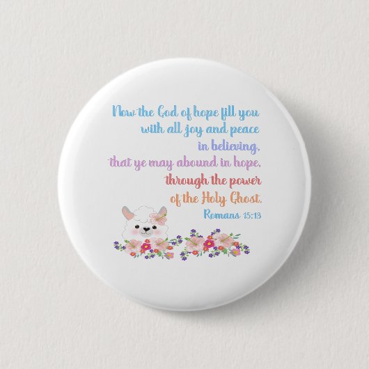 Badge Rond 5 Cm Romans 15 Bible Verse Design (Devant)