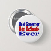 Badge Rond 5 Cm Ron DeSantis meilleur gouverneur jamais rouge text (Devant & derrière)