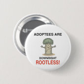 Badge Rond 5 Cm Rootless (Devant & derrière)