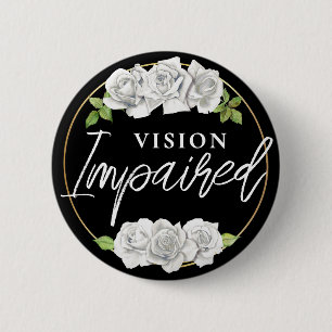 Badge Rond 5 Cm Rose Blanche Féminine Florale Malvoyant