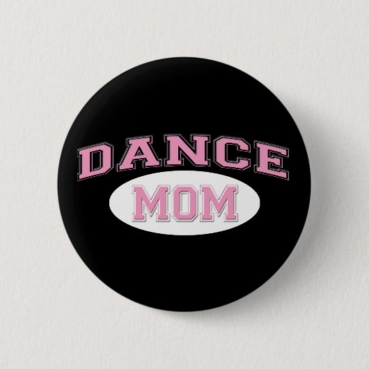 Badge Rond 5 Cm rose de maman de danse pour le noir (Devant)