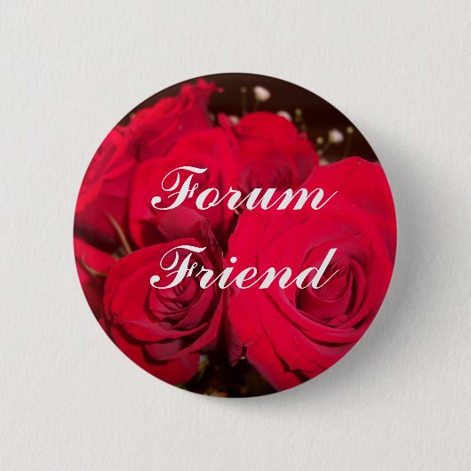 Badge Rond 5 Cm Roses rouges, ami de forum (Devant)