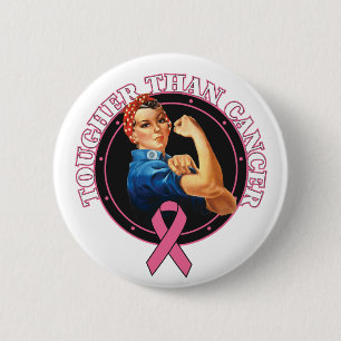 Badge Rond 5 Cm Rosie le rivoir plus dur que le cancer du sein