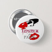 Badge Rond 5 Cm Rouge à lèvres pour PALIN (Devant & derrière)