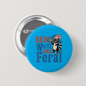Badge Rond 5 Cm Rouge Blanc Et Sauvage Drôle De Raton Laveur Améri (Devant & derrière)