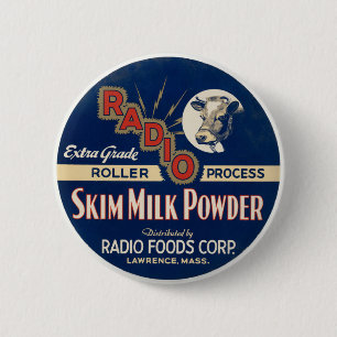 Badge Rond 5 Cm Roulage de qualité Radio extra Procédés Lait écail