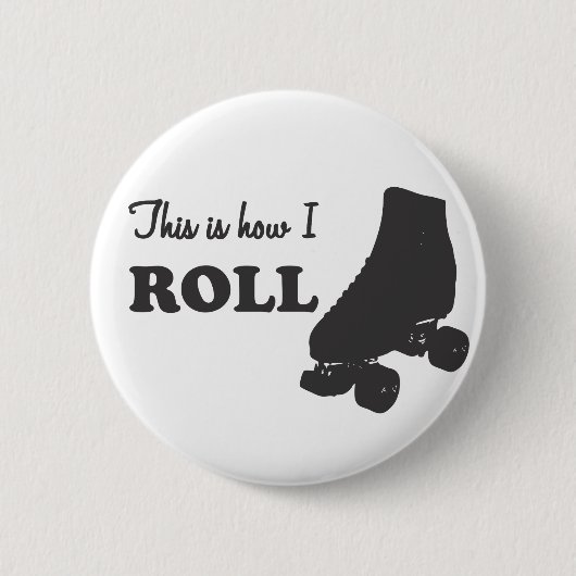 Badge Rond 5 Cm Rouleau Derby - c'est comment je roule (Devant)