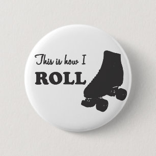 Badge Rond 5 Cm Rouleau Derby - c'est comment je roule