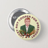 Badge Rond 5 Cm Roy Cooper pour President 2024 Button (Devant & derrière)