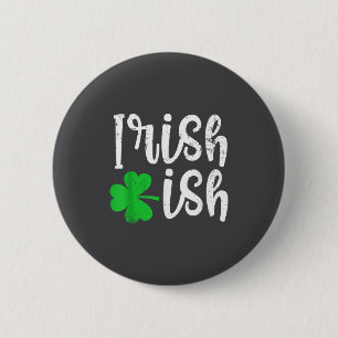 Badge Rond 5 Cm Rue du trèfle chanceux d'héritage irlandais mignon