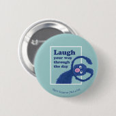 Badge Rond 5 Cm Rue Sésame | Rire à travers la journée (Devant & derrière)