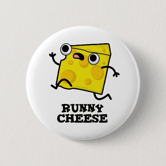 Badge Rond 5 Cm Runny Cheese Funny Food Pun (Devant)