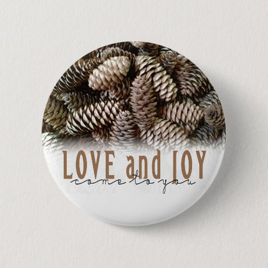 Badge Rond 5 Cm Rustic Holiday Love and Joy Pine Cone (Devant)