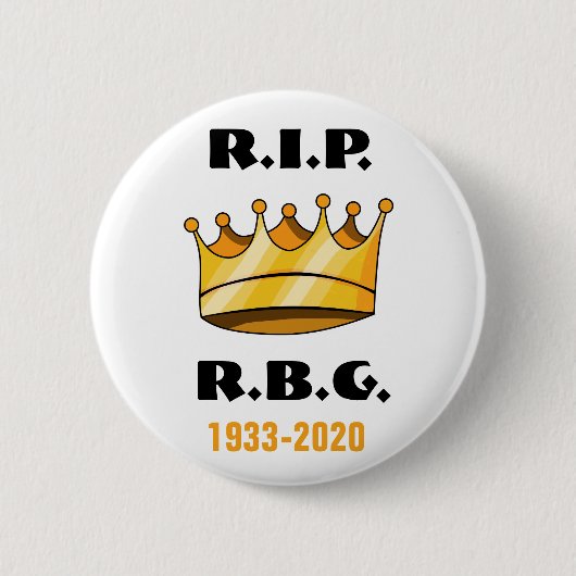 Badge Rond 5 Cm Ruth Bader Ginsburg RBG Repose En Paix (Devant)