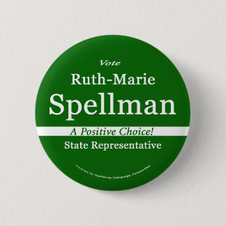 Badge Rond 5 Cm Ruth Spellman pour le représentant d'état du Maine