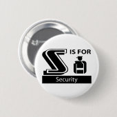 Badge Rond 5 Cm S est pour la sécurité (Devant & derrière)