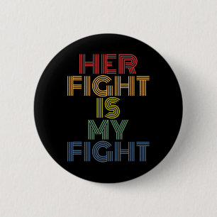 Badge Rond 5 Cm Sa Lutte Est Ma Lutte Contre Le Cancer Du Sein 1