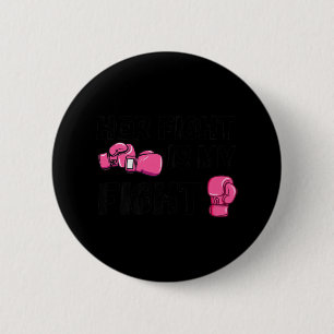 Badge Rond 5 Cm Sa Lutte Est Ma Lutte Gants De Boxe De Combat Canc