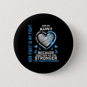 Badge Rond 5 Cm Sa Lutte Est Ma Tante Type 1 Diabète Chemise G