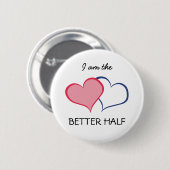 Badge Rond 5 Cm SA MEILLEURE MOITIÉ SHE+he (1 sur 2) (Devant & derrière)