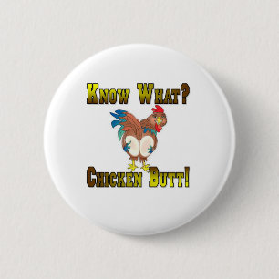 Badge Rond 5 Cm Sachez ce qui ? Bout de poulet !