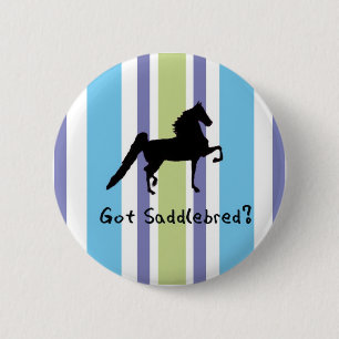 Badge Rond 5 Cm Saddlebred obtenu ?
