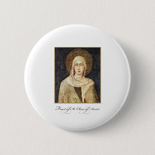 Badge Rond 5 Cm Saint Clare d'Assisi Fête Bénédiction (Devant)