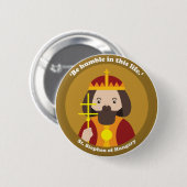 Badge Rond 5 Cm Saint-Étienne de Hongrie (Devant & derrière)