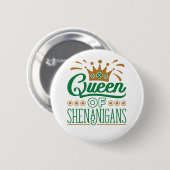 Badge Rond 5 Cm Saint Patrick, fête de la Reine des Shenanigans (Devant & derrière)