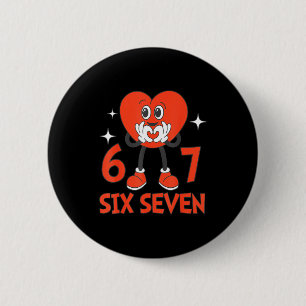 Badge Rond 5 Cm Saint-Valentin drôle six sept coeurs 6 7 mème garç