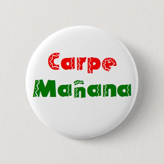 Badge Rond 5 Cm saisir demain (Devant)