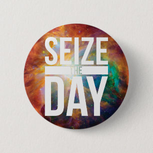 Badge Rond 5 Cm Saisir le jour de la nébuleuse