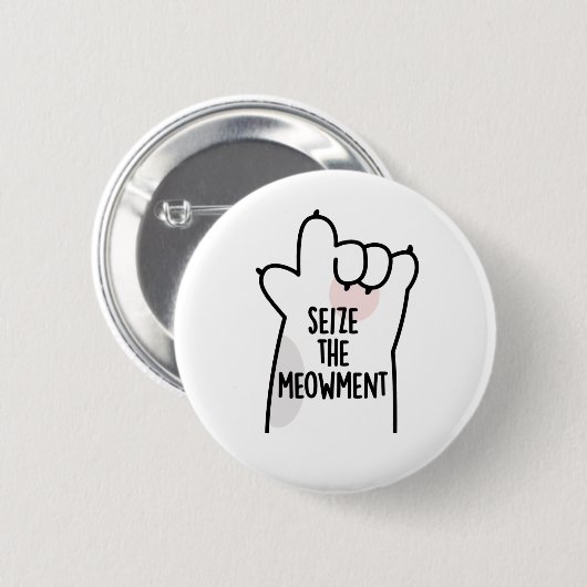 Badge Rond 5 Cm Saisir Le Mot De Chat Positif Du Mowment (Devant & derrière)