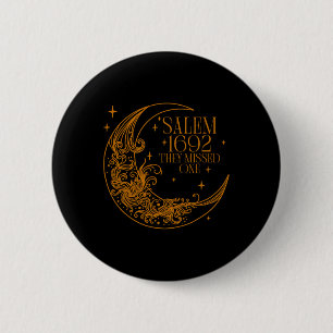 Badge Rond 5 Cm Salem 1692 Ils Ont Manqué Une Sorcière Halloween 4