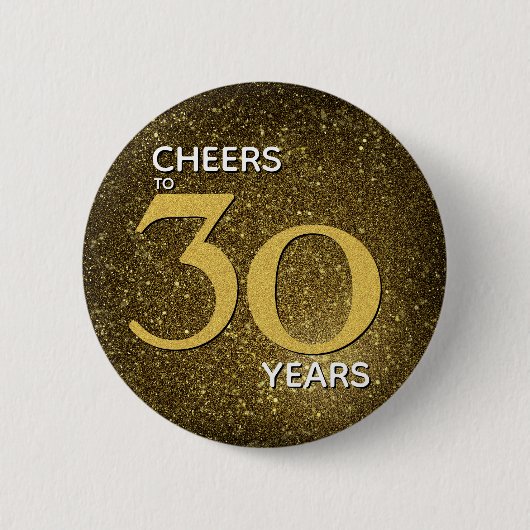 Badge Rond 5 Cm Salutations à 30 ans Black Gold 30e anniversaire (Devant)
