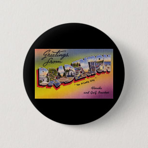 Badge Rond 5 Cm Salutations de Bradenton la Floride