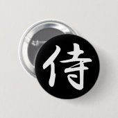 Badge Rond 5 Cm Samouraïs dans le kanji japonais (Devant & derrière)