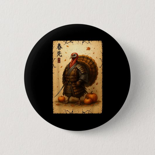 Badge Rond 5 Cm Samurai Turkey Thanksgiving Japanese Warrior Anime (Devant)