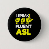 Badge Rond 5 Cm Sans Audience - Sourd - Incapable D'Entendre - Sou (Devant)